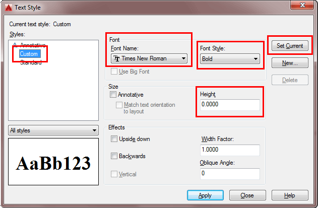 Text Style, Custom, Font Name, Height, Font Style, Set Current, Apply.